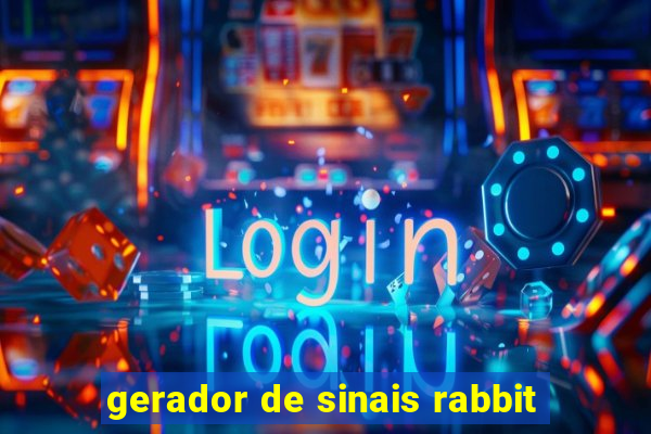 gerador de sinais rabbit